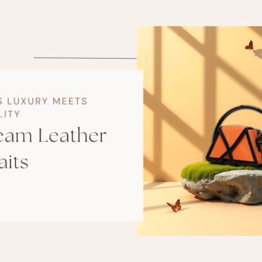 Valentine’s Luxury Meets Sustainability: Her Dream Leather Bag Awaits